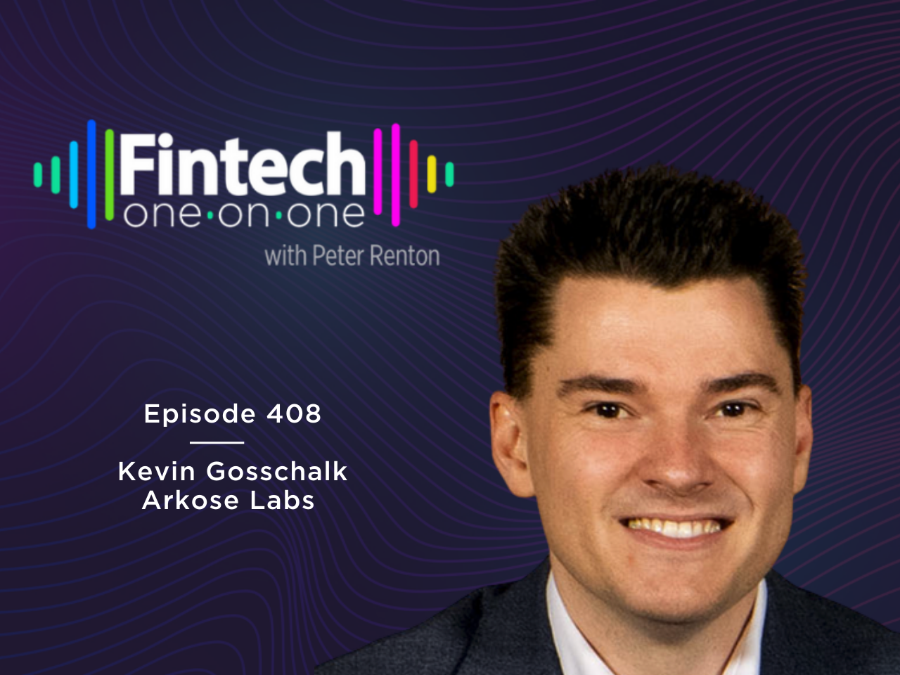 Kevin Gosschalk, Founder & CEO of Arkose Labs