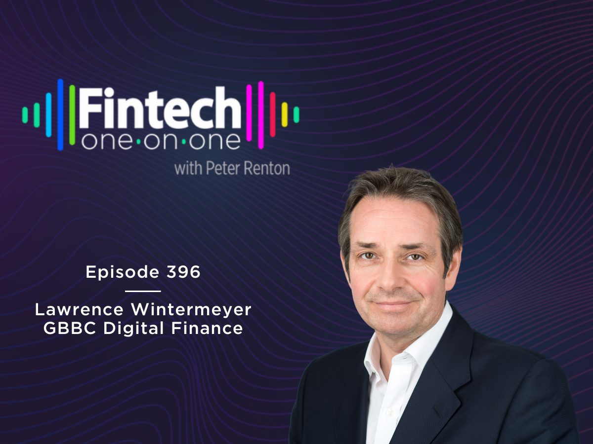 Lawrence Wintermeyer, Chair of the GBBC Digital Finance