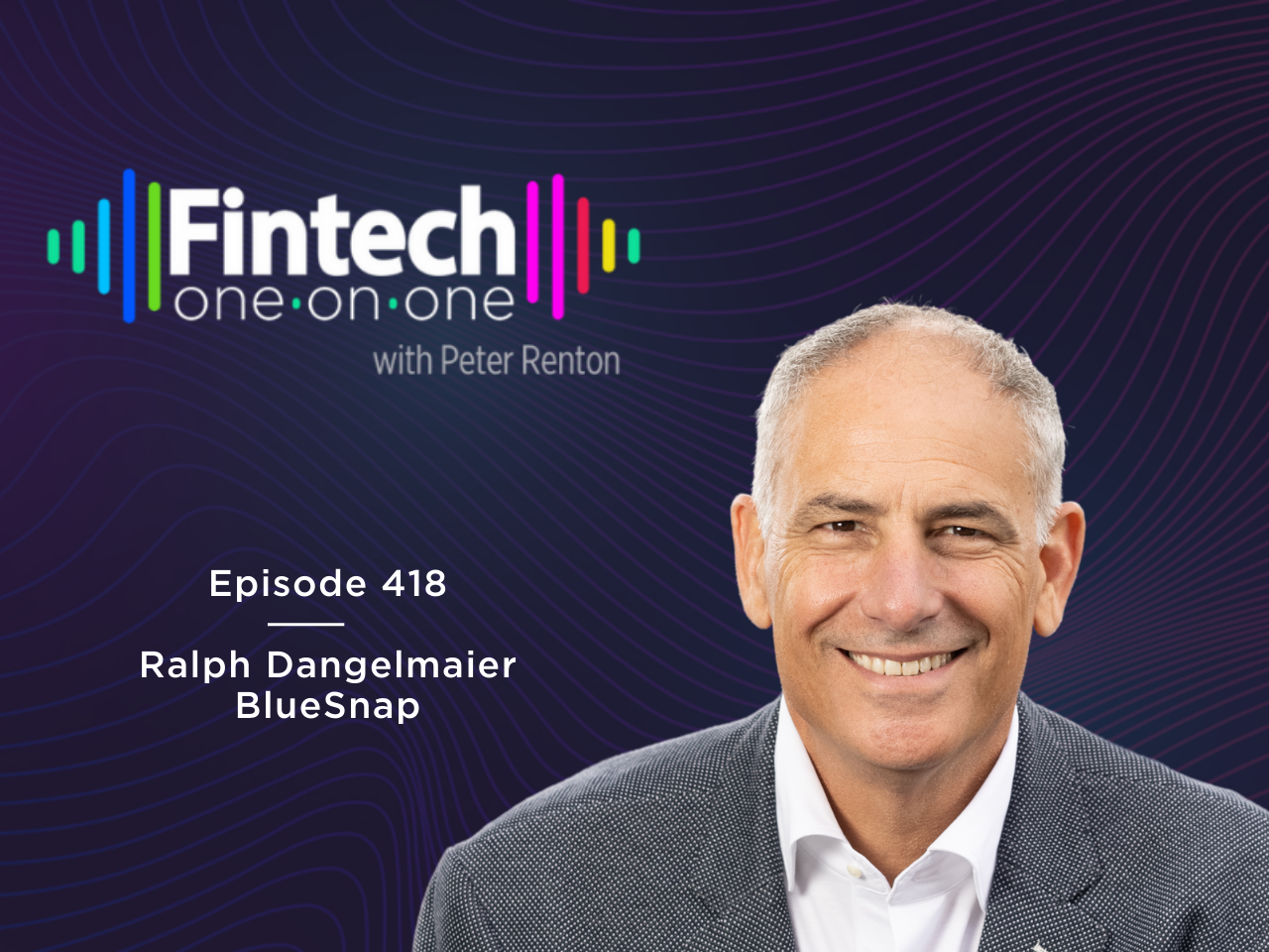 Ralph Dangelmaier, CEO of BlueSnap